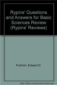 Rypins' Questions and Answers for Basic Sciences Review (Rypins' Reviews)