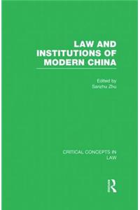 Law and Institutions of Modern China