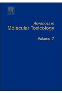 Advances in Molecular Toxicology