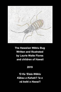 Hawaiian Wēkiu Bug