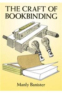 The Craft of Bookbinding