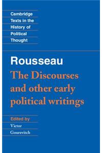 Rousseau: 'The Discourses' and Other Early Political Writings