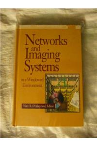 Networks and Imaging Systems in a Windowed Environment (Bantam Professional Books)