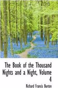 Book of the Thousand Nights and a Night, Volume 4