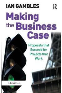 Making the Business Case