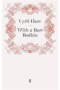 With a Bare Bodkin