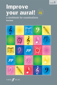Improve Your Aural! Grade 6 [With CD (Audio)]