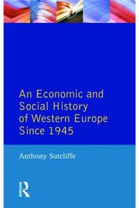 Economic and Social History of Western Europe since 1945