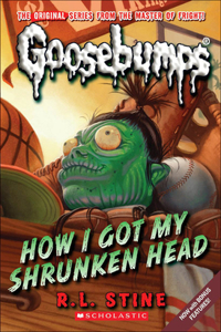 How I Got My Shrunken Head