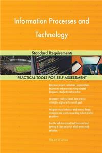 Information Processes and Technology Standard Requirements