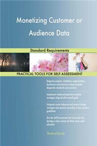 Monetizing Customer or Audience Data Standard Requirements