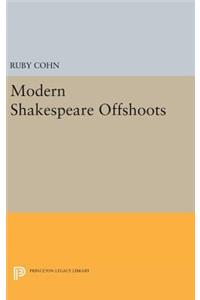 Modern Shakespeare Offshoots