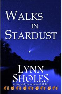 Walks in Stardust