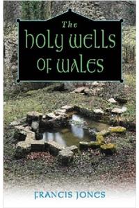 Holy Wells of Wales