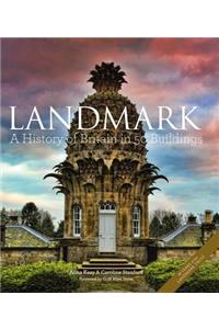 Landmark: A History of Britain in 50 Buildings