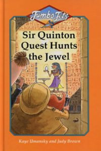 Sir Quinton Quest Hunts the Jewel (Jumbo Jets S.)