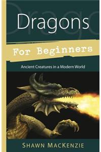 Dragons for Beginners