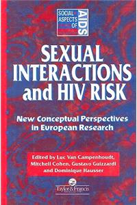 Sexual Interactions and HIV Risk