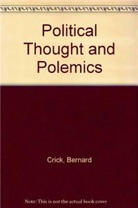 Political Thoughts and Polemics