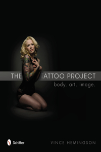 The Tattoo Project: Body - Art - Image