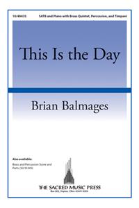 This Is the Day