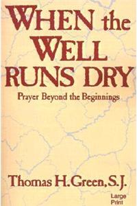 When the Well Runs Dry