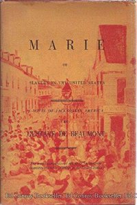 Marie, or Slavery in the United States