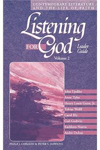 Listening for God Ldr Vol 2