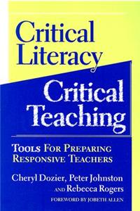 Critical Literacy/Critical Teaching