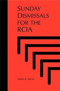 Sunday Dismissals for the Rcia