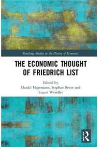 The Economic Thought of Friedrich List