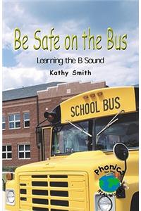Be Safe on the Bus