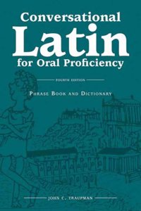 Conversational Latin for Oral Proficiency