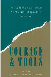 Courage and Tools