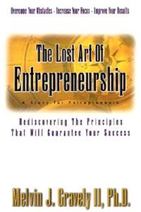 Lost Art of Entrepreneurship