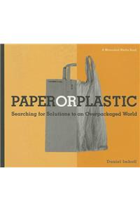 Paper or Plastic