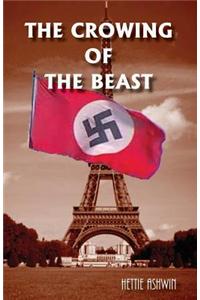 The Crowing of The Beast