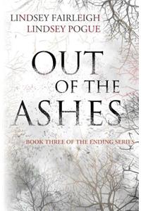 Out of the Ashes