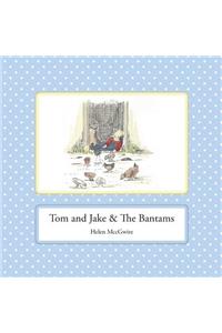 Tom and Jake & The Bantams