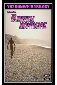 The Dunwich Nightmare