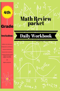 4th Grade Math Review Packet Daily Workbook