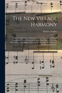 New Village Harmony