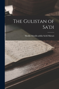 Gulistan of Sa'di