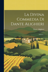 Divina Commedia Di Dante Alighieri