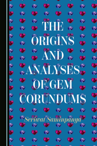 Origins and Analyses of Gem Corundums