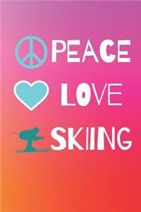 Peace Love Skiing