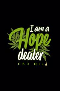 I Am A Hope Dealer CBD Oil