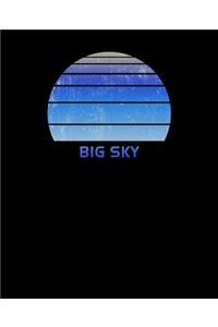 Big Sky