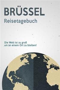 Brüssel Reisetagebuch