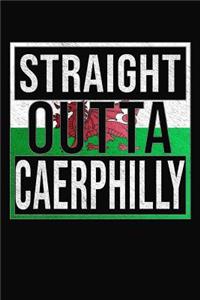 Straight Outta Caerphilly
